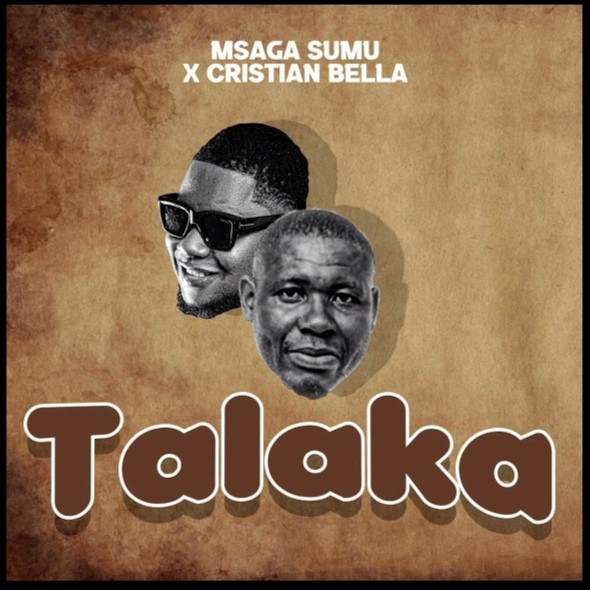 Msaga Sumu ft Christian Bella – Talaka