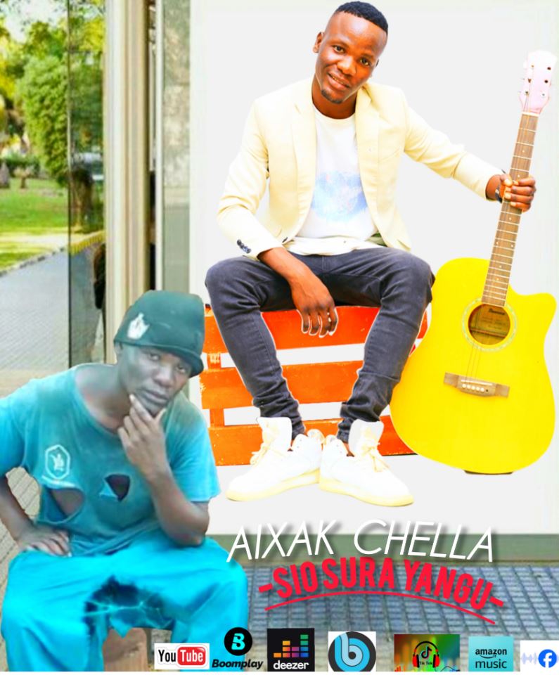 Stream & Download  Aixak Chella – Sio Sura Yangu