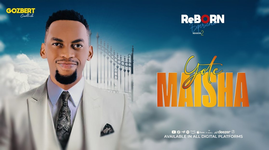 Goodluck Gozbert – Yote Maisha