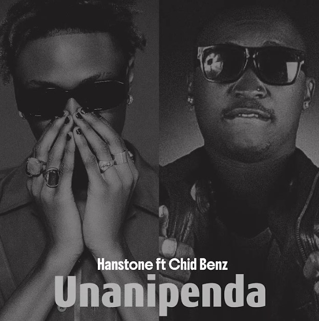 Hanstone Ft Chidi Benz – Unanipenda
