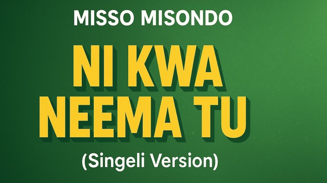 Misso Misondo – Ni kwa Neema Tu