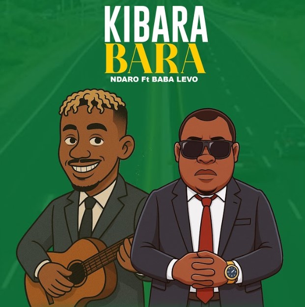 Ndaro Ft Baba Levo – Kibarabara