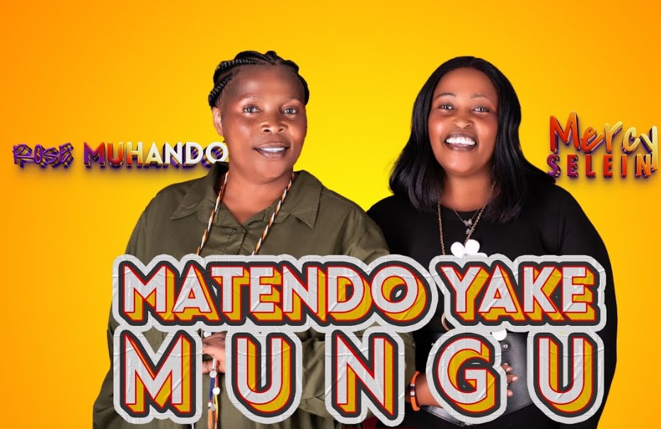 Rose Muhando Ft Mercy Selein – Matendo Yake Mungu