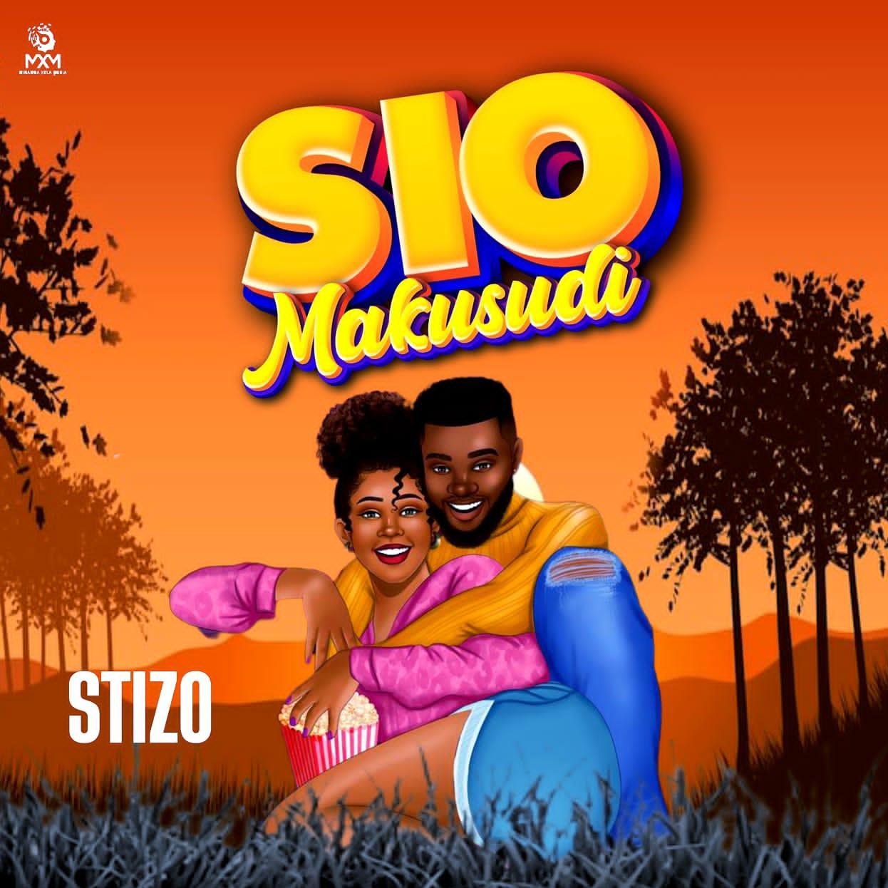 Stizo – Sio Makusudi