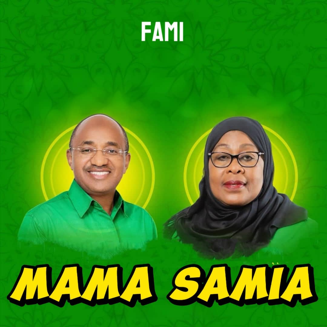 Fami – Mama Samia