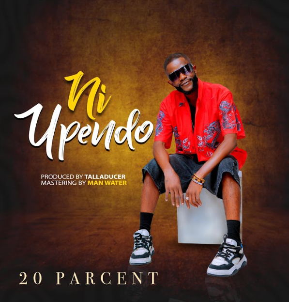 Stream & Download 20 Percent – Ni Upendo