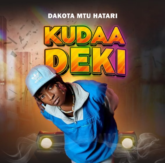 Stream & Download Dakota Mtu Hatari – Kudaadeki