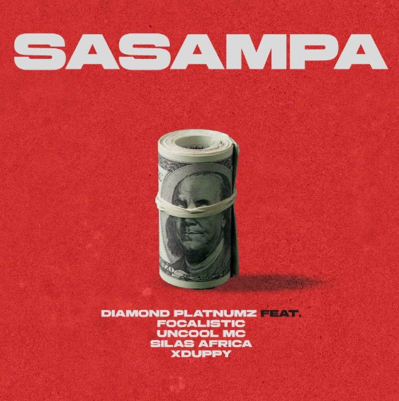 Stream & Download Diamond Platnumz Ft Focalistic X Silas Africa X Uncool MC & Xduppy – Sasampa