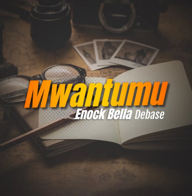 Enock Bella – Mwantumu