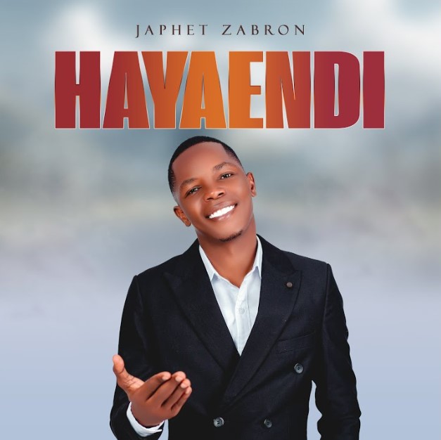Japhet Zabron – Hayaendi