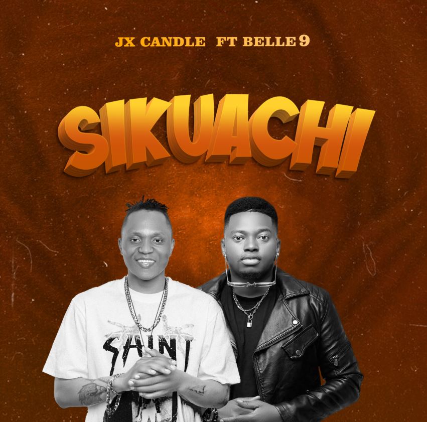 Jx candle Ft Belle 9 – Sikuachi
