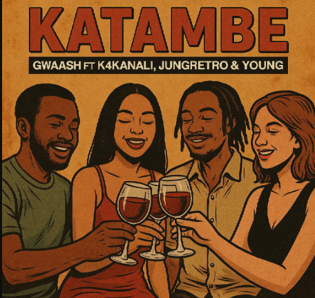 Gwaash Ft Jung Retro, K4 Kanali x Young – Katambe