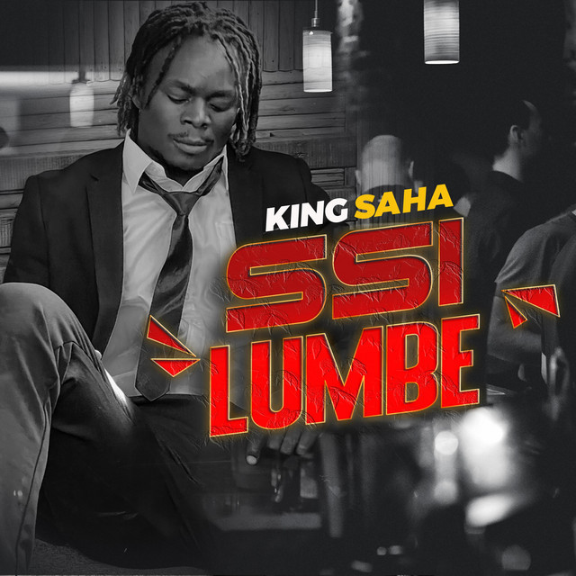 King Saha – Ssi Lumbe