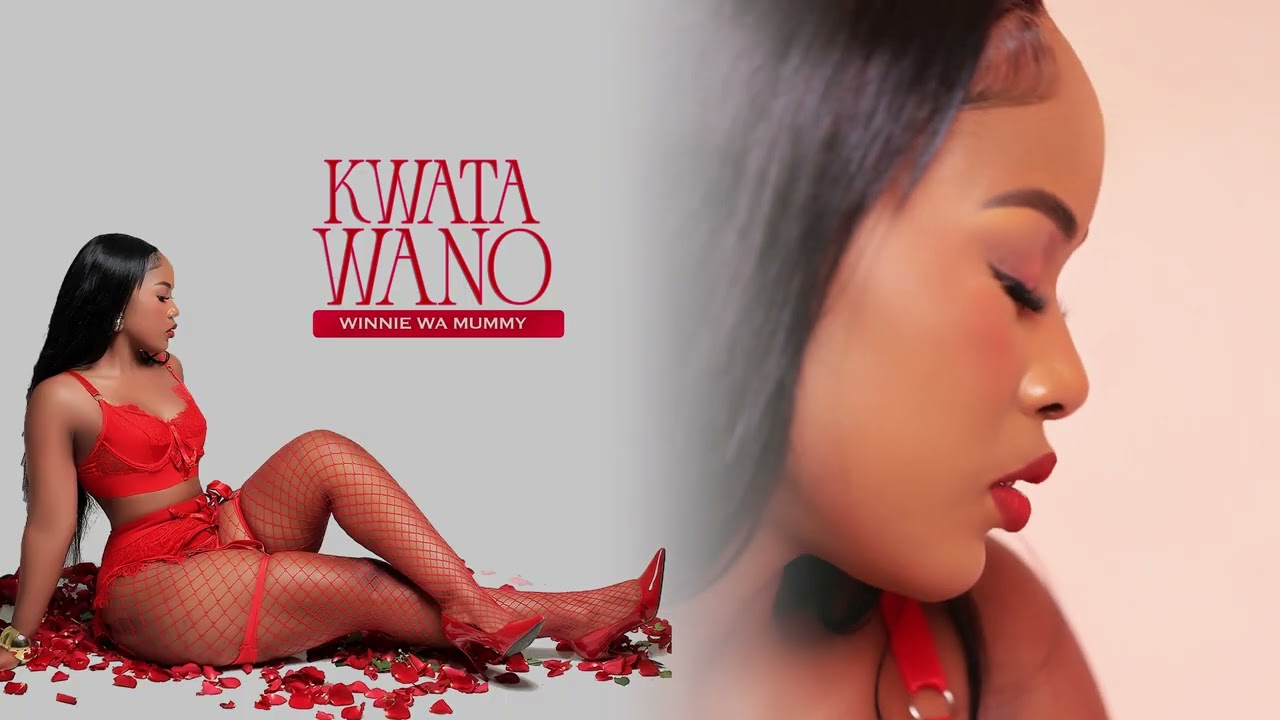 Winnie Wa Mummy – Kwata Wano