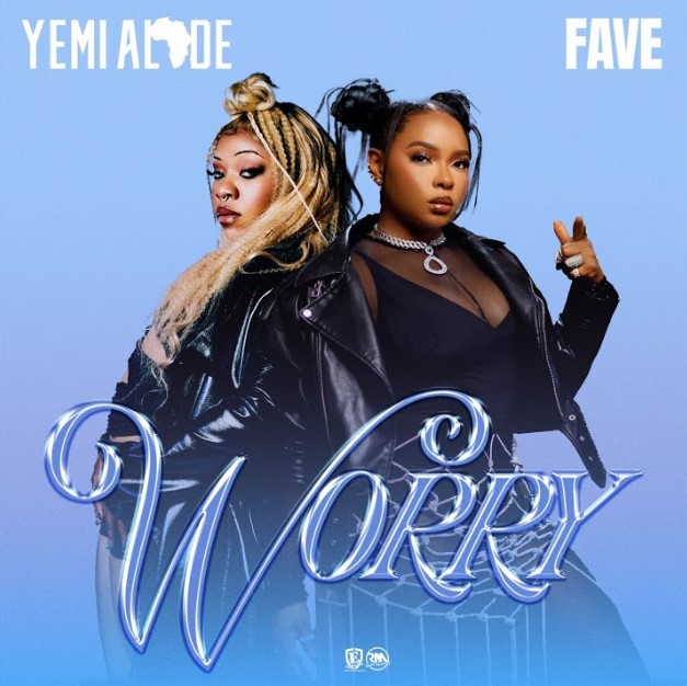 Stream & Download Yemi Alade & Fave – Worry