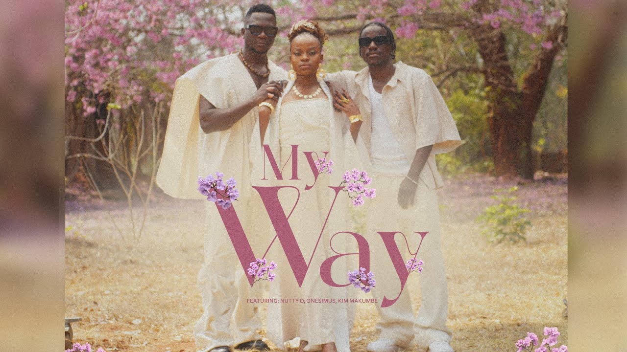 Kim Makumbe Ft Nutty O & Onesimus Muzik – My Way