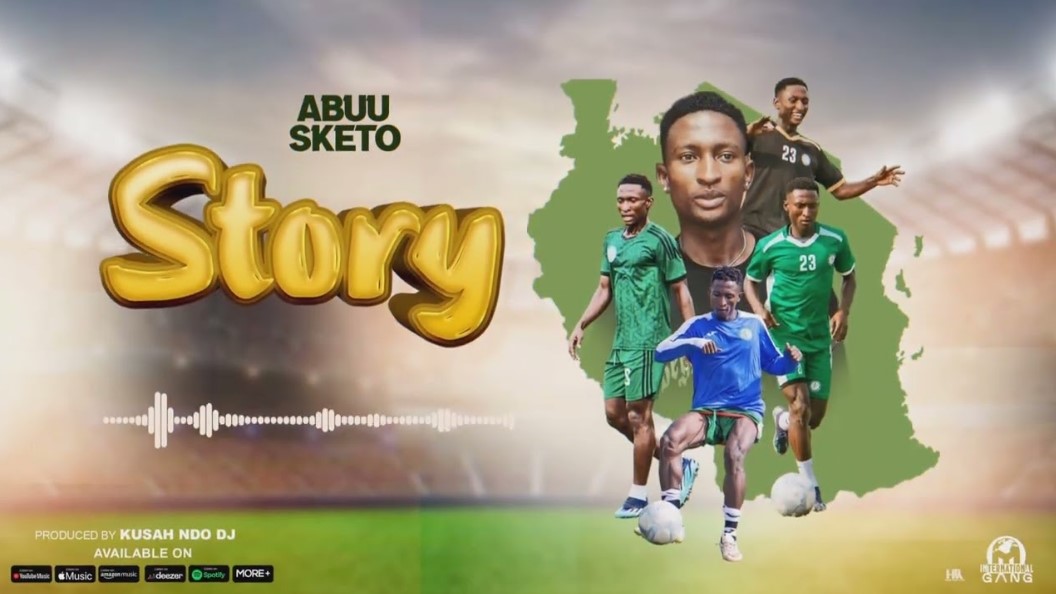 Abuu Sketo – Story