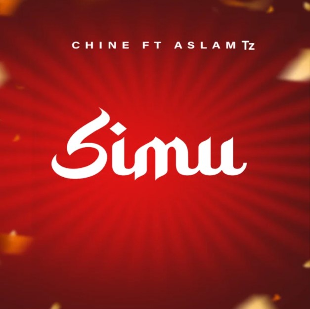 Stream & Download Chine Ft Aslam Tz – Simu