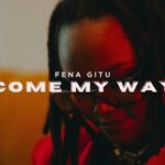 Stream & Download Fena Gitu – Come My Way