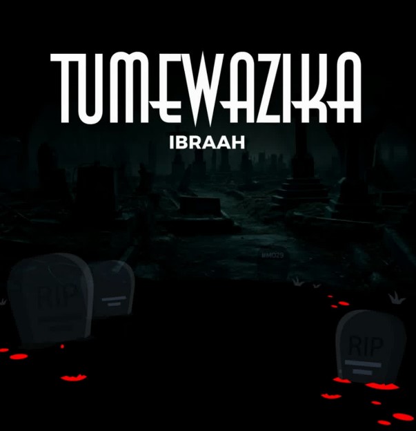 Stream & Download Ibraah – Tumewazika