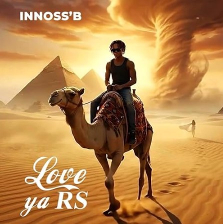 Innoss’B – Love Ya RS