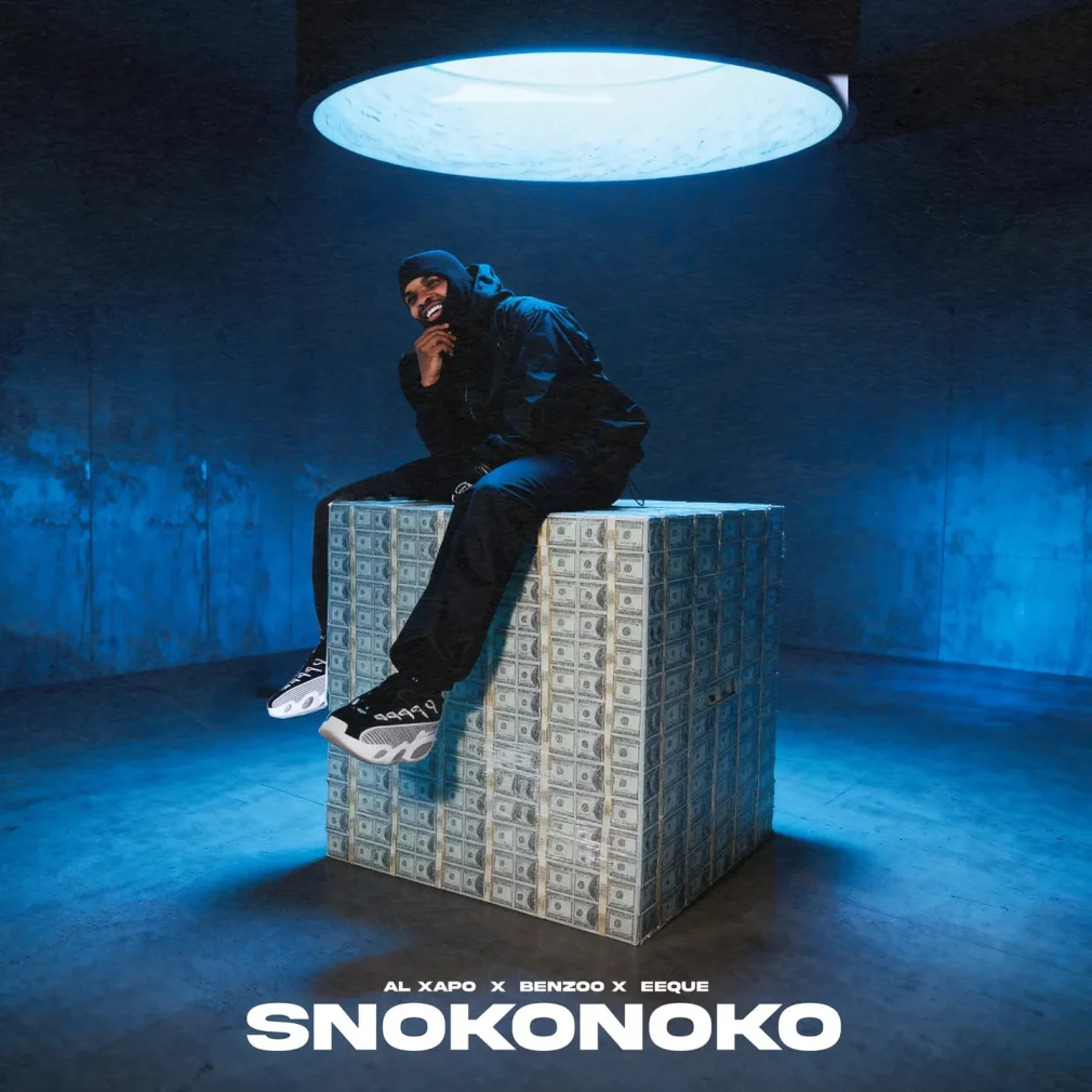 Al Xapo Ft Benzoo, Eeque – Snokonoko