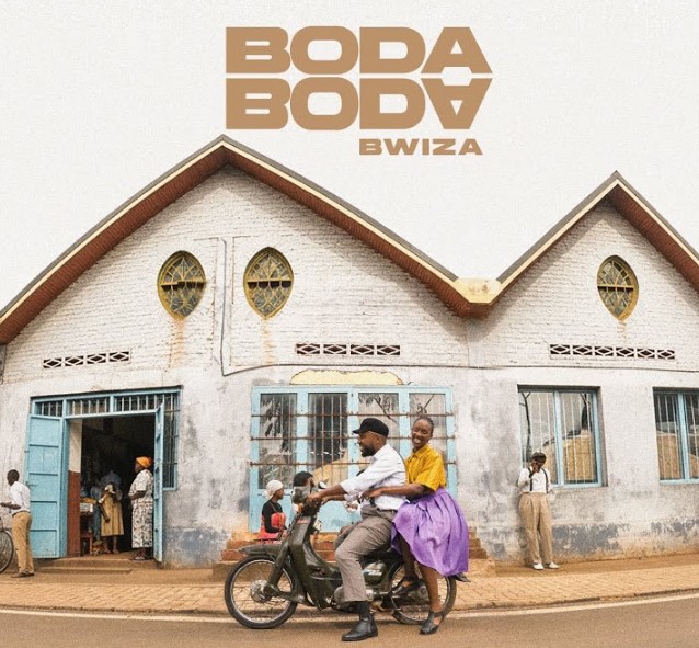 Stream Bwiza – Boda Boda