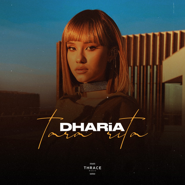 Dharia – Tara Rita