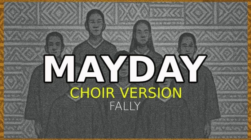 Fally – Mayday (choir Version)