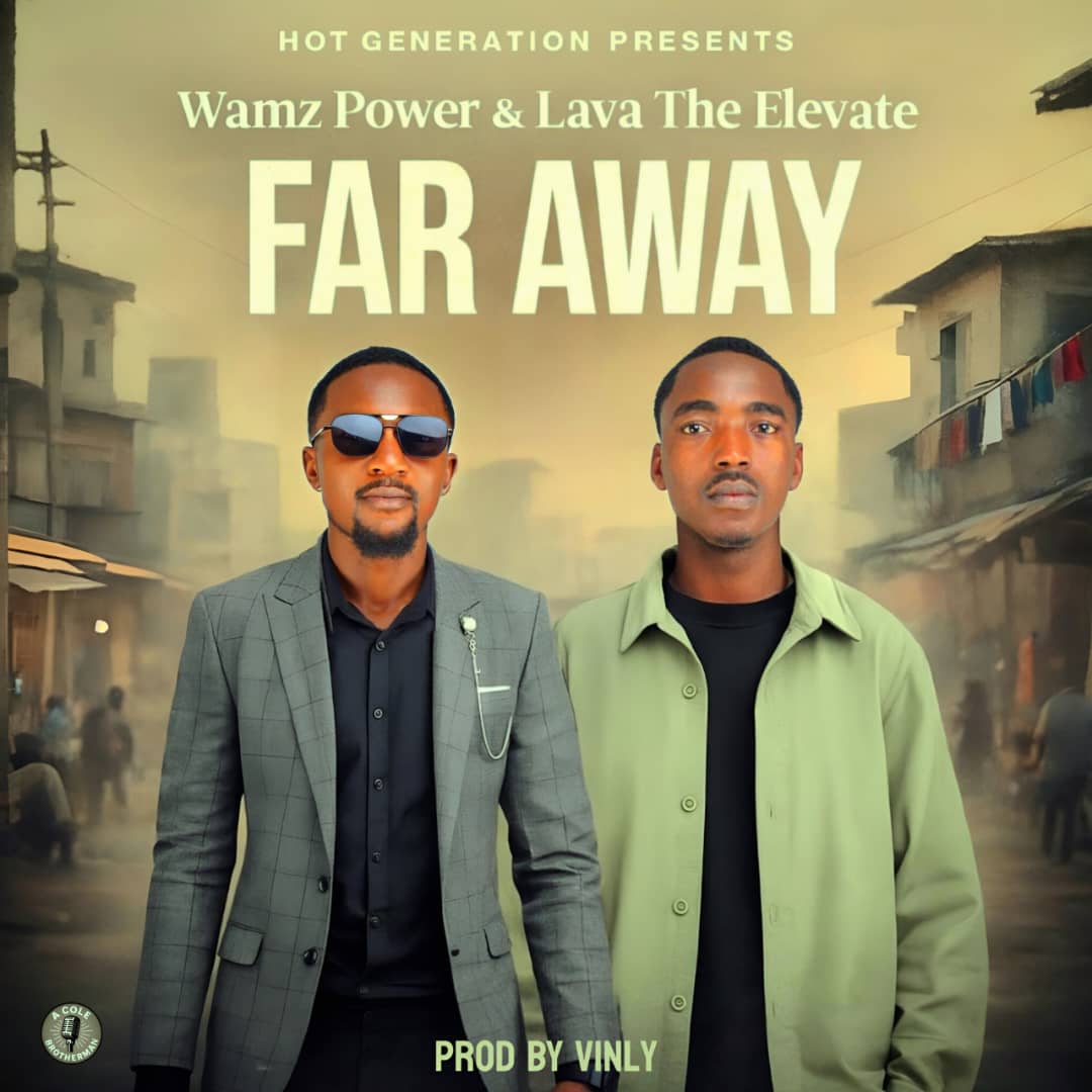 Wamz Power & Lava The Elevate – Far Away
