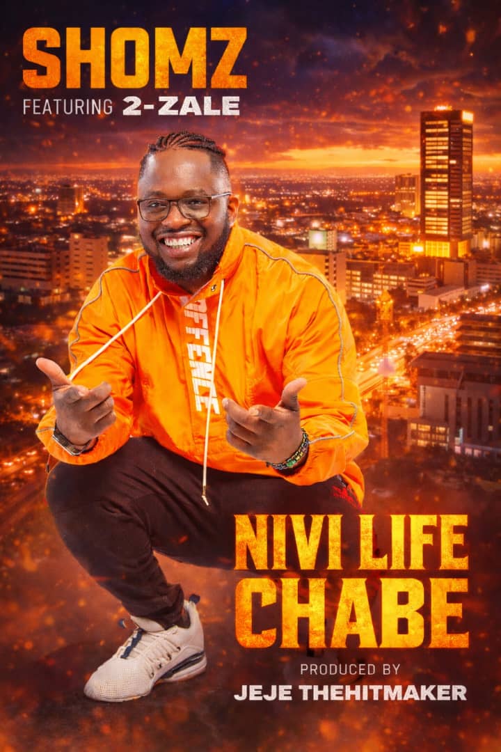 Shomz Ft. 2-zale – Nivi Life Chabe