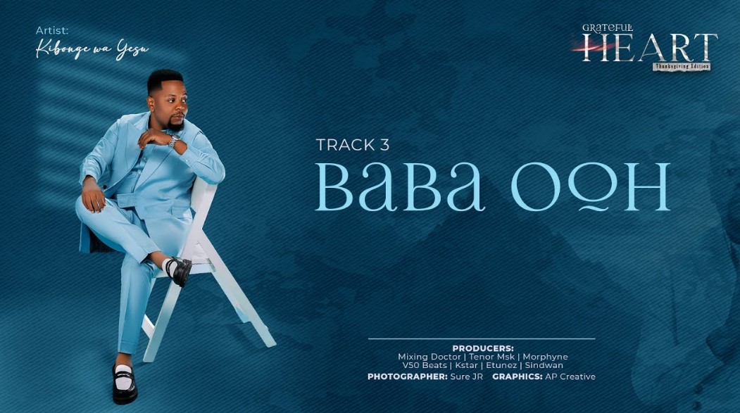 Kibonge Wa Yesu – Baba Ooh