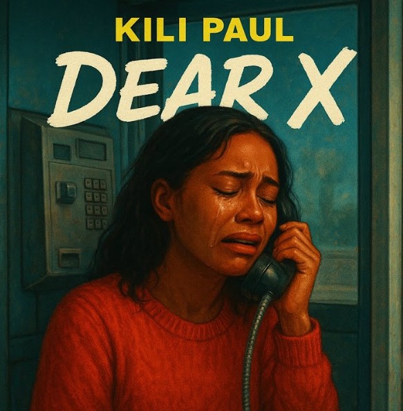 Kili Paul – Dear X