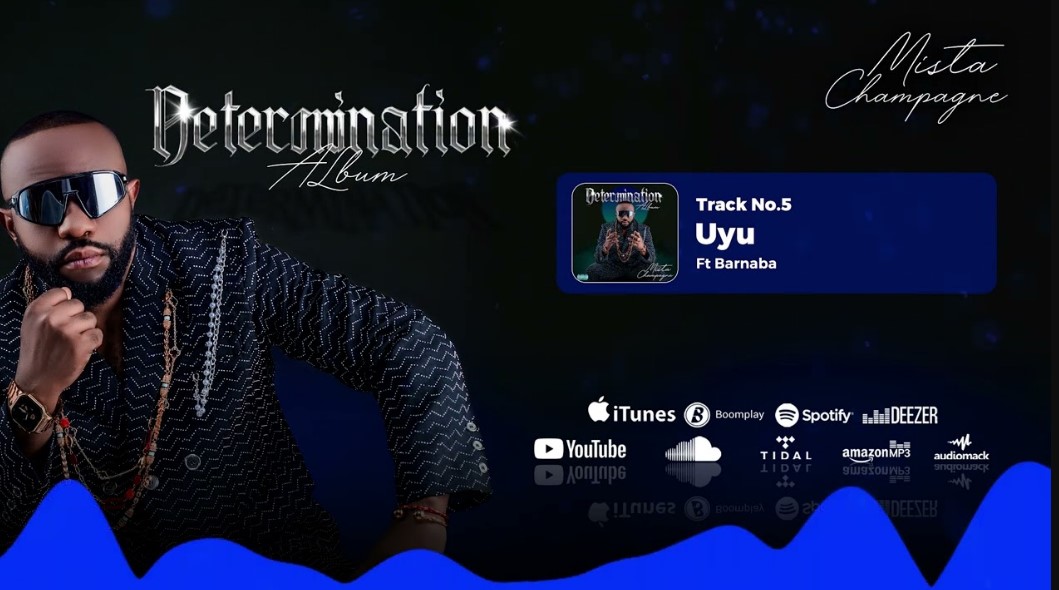 Stream Mista Champagne Ft Barnaba – Uyu