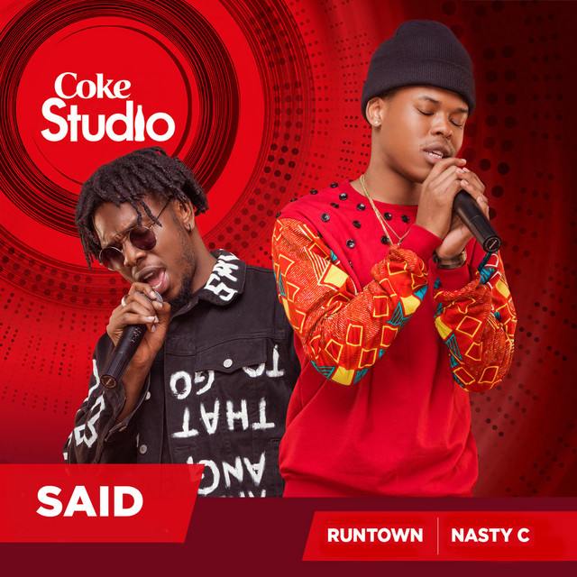 Nasty C Ft Runtown – Said