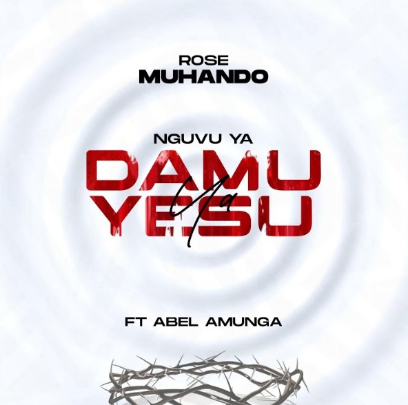 Stream Rose Muhando Ft Abel Amunga – Nguvu Ya Damu Ya Yesu
