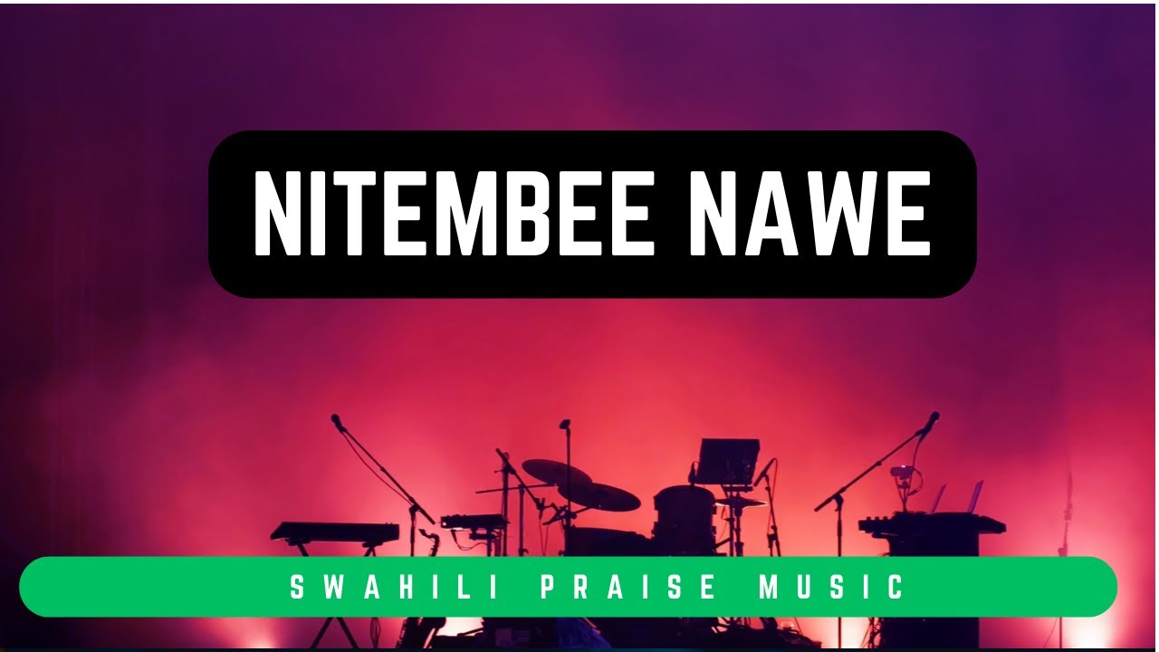 Stream Nitembee Nawe By Music Maestro