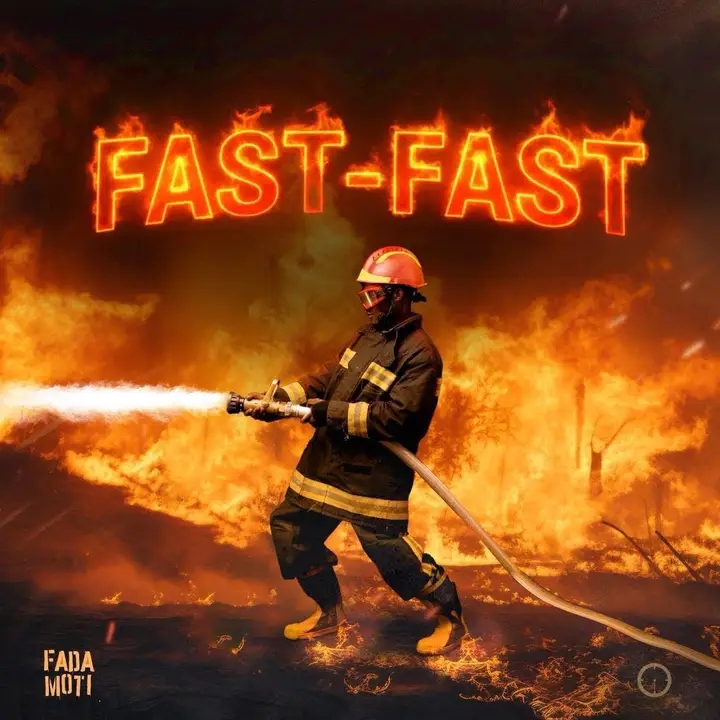 Fada Moti – Fast Fast