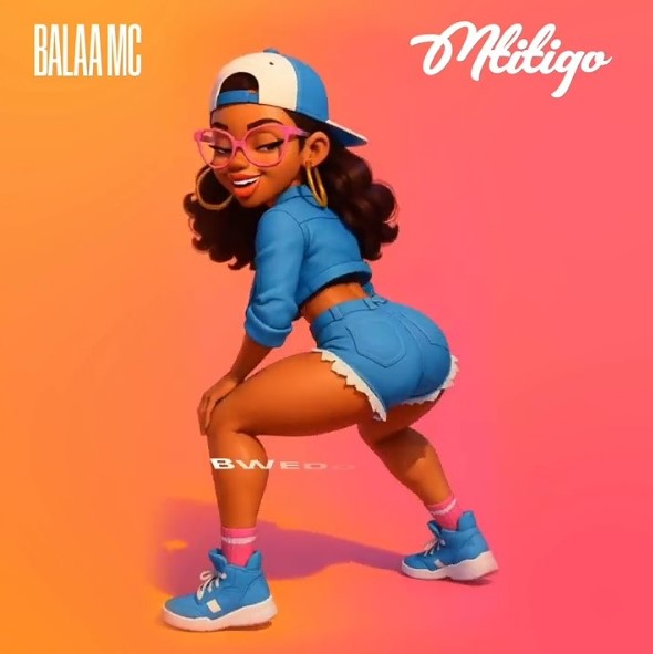 Balaa Mc – Mtitigo