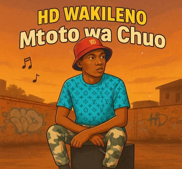 Hd Wakileno – Mtoto Wa Chuo
