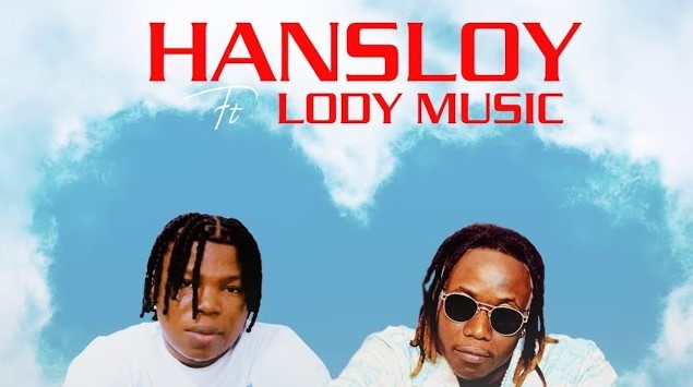 Hans Loy Ft Lody Music – Nimekuzoea