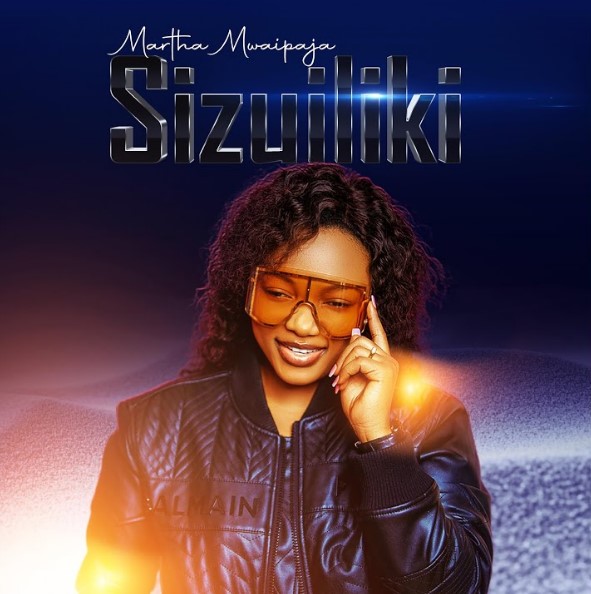 Martha Mwaipaja – Sizuiliki