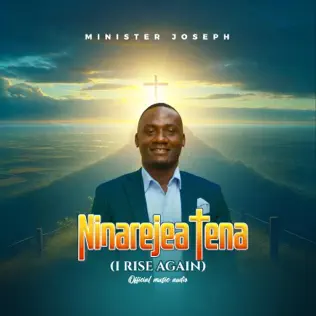 Minister Joseph – Ninarejea Tena