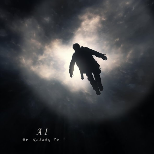 Mr. Nobody Tz – Ai