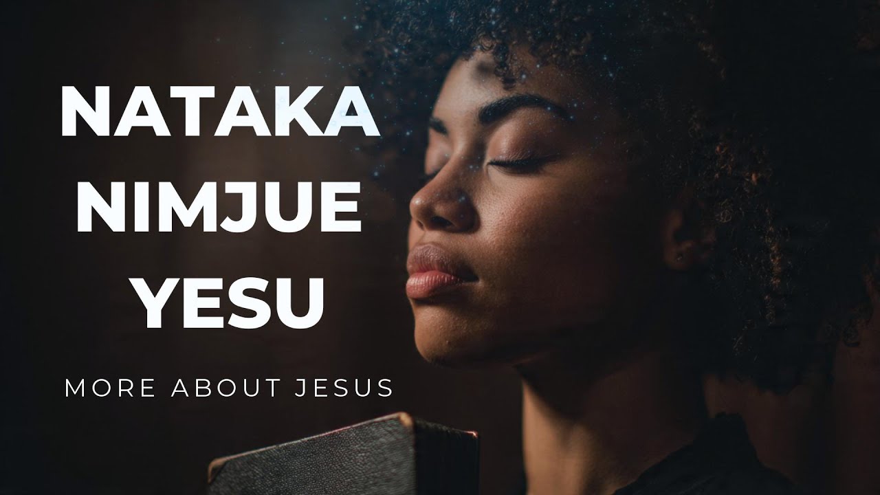 Sifa Zivume – Nataka Nimjue Yesu
