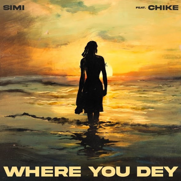 Simi Ft Chike – Where You Dey