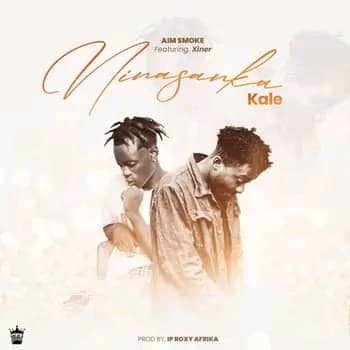Aim Smoke Ft. Xiner – Ninasanka Kale