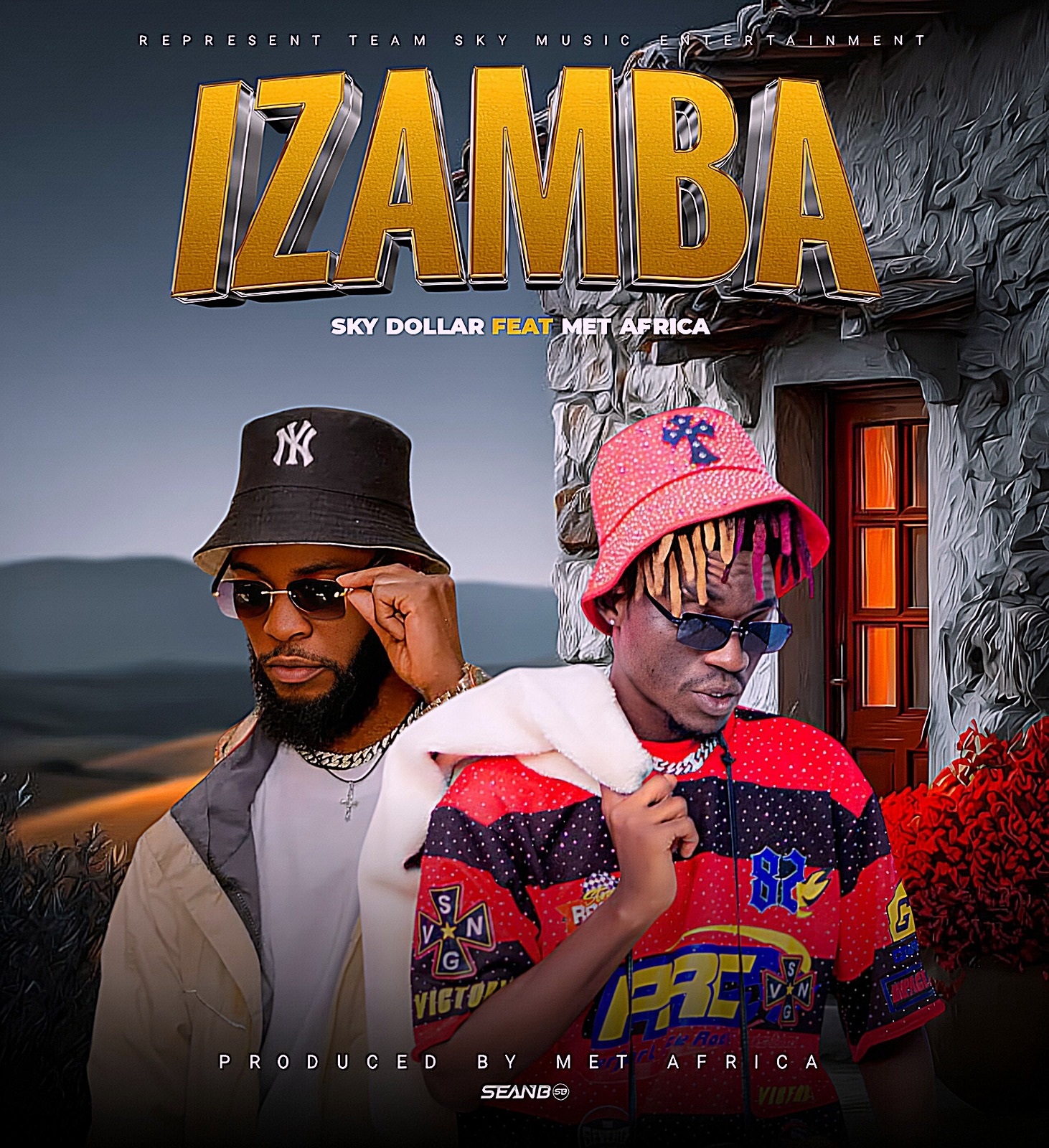 Sky Dollar Ft. Met Africa – Izamba
