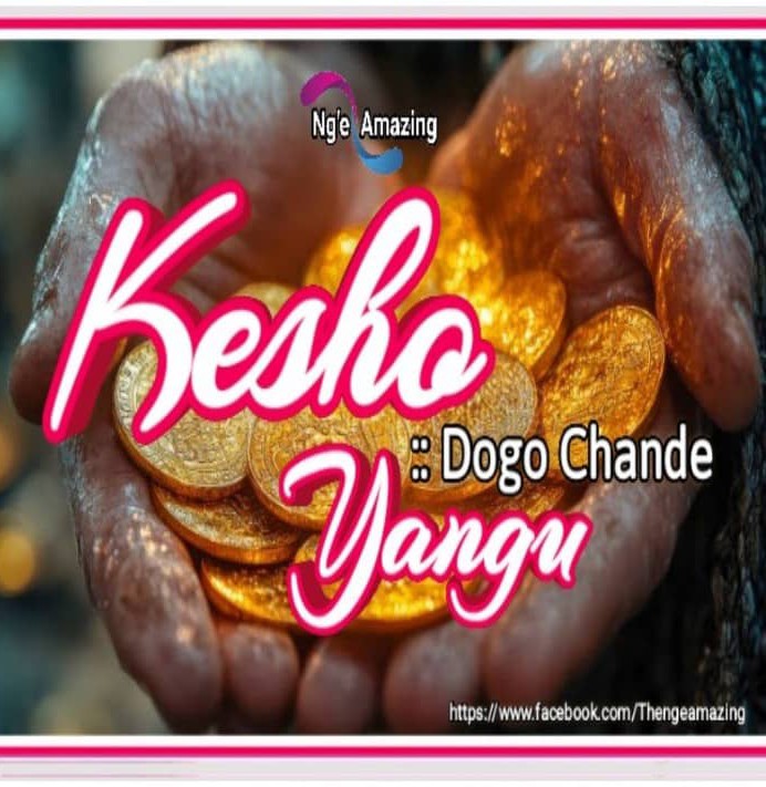 Dogo Chande – Kesho Yangu