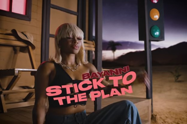 Bayanni – Stick To The Plan